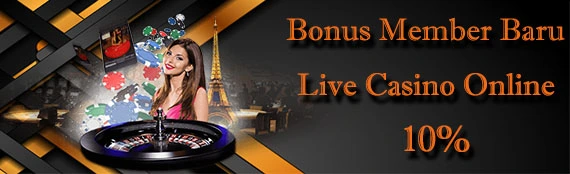 Bonus New Member Live Casino